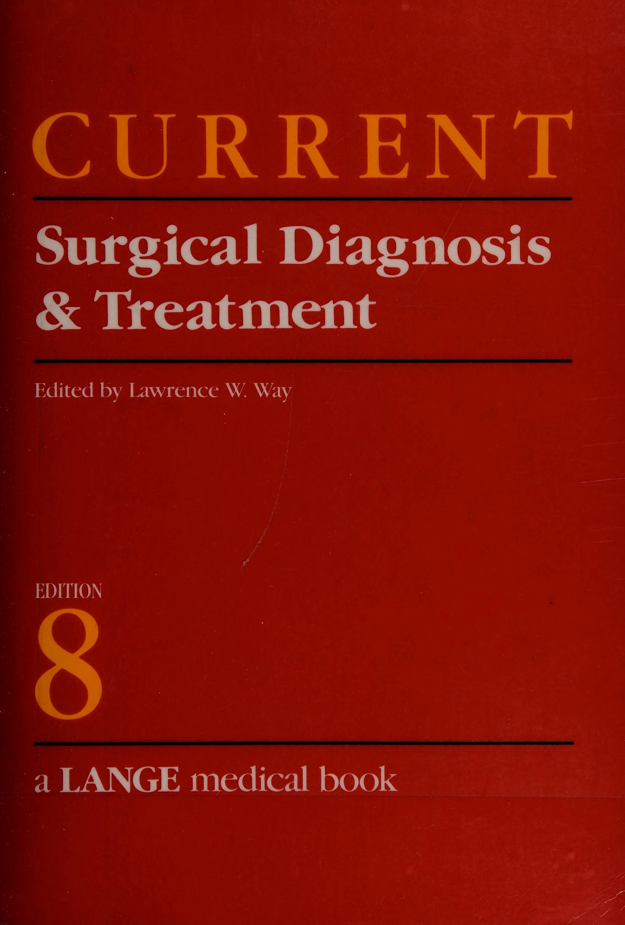 Current Surgical Diagnosis & Treatment