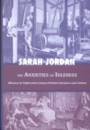 Anxieties of idleness