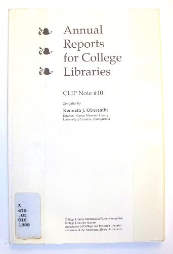 Annual Reports For College Libraries