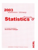 Academic Library Trends & Statistics 2003