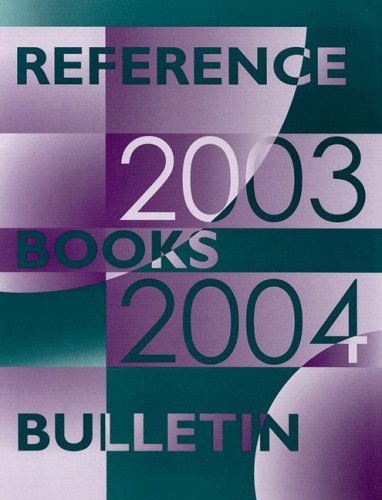 Reference Books Bulletin 2003 2004 Reference Books Bulletin