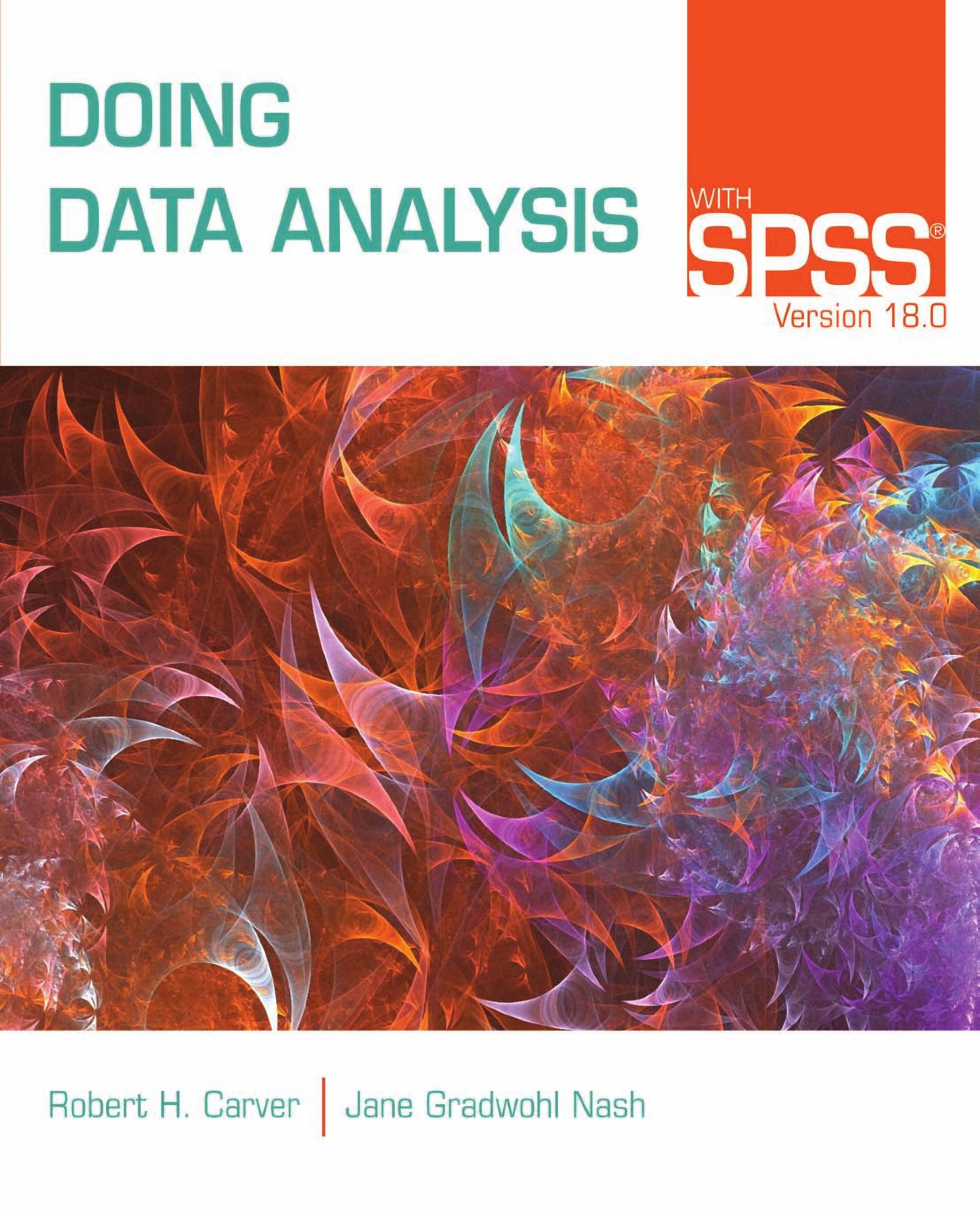 Doing Data Analysis With SPSS Version 18.0