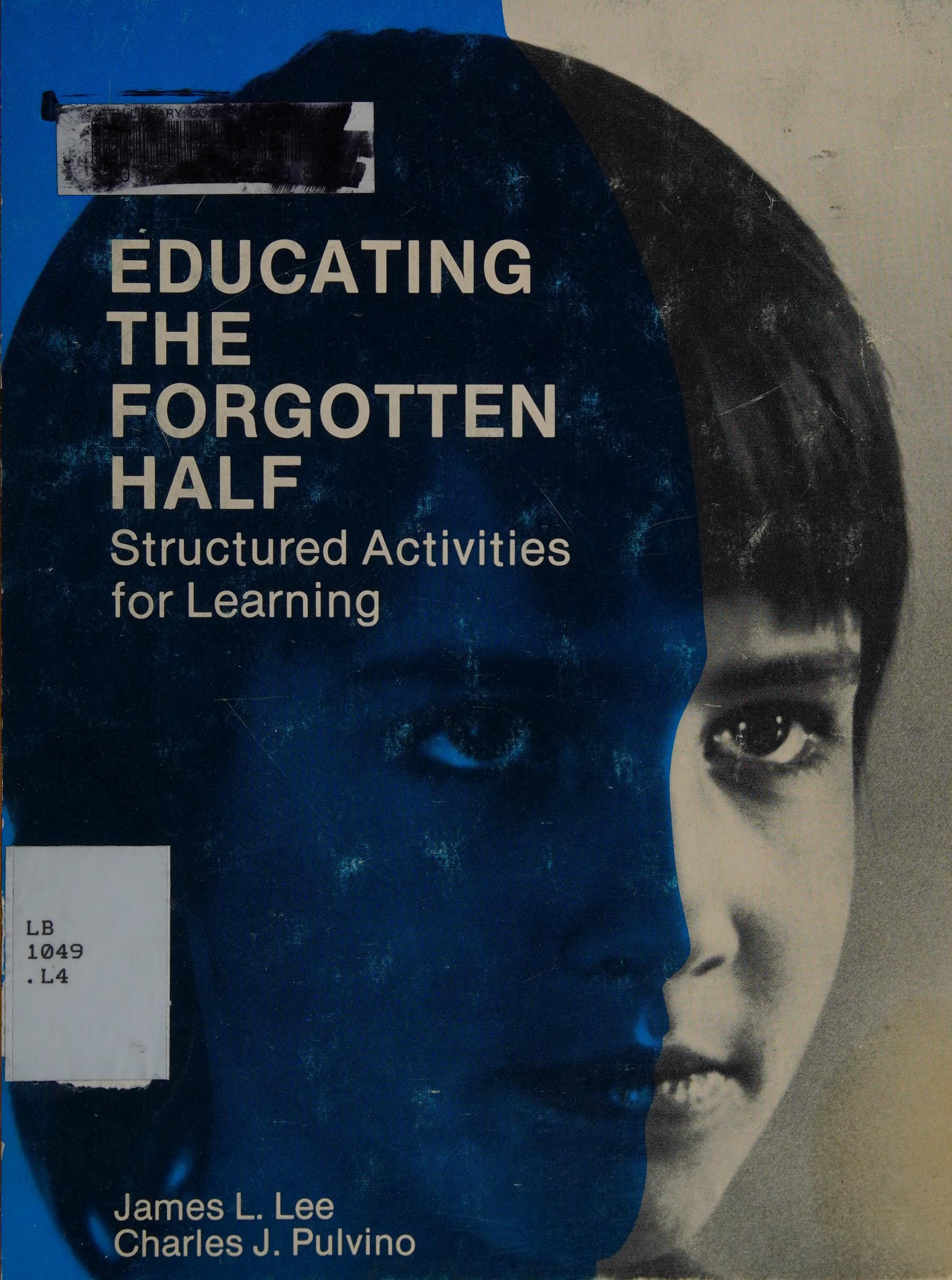 Educating The Forgotten Half: Structured Activities For Learning