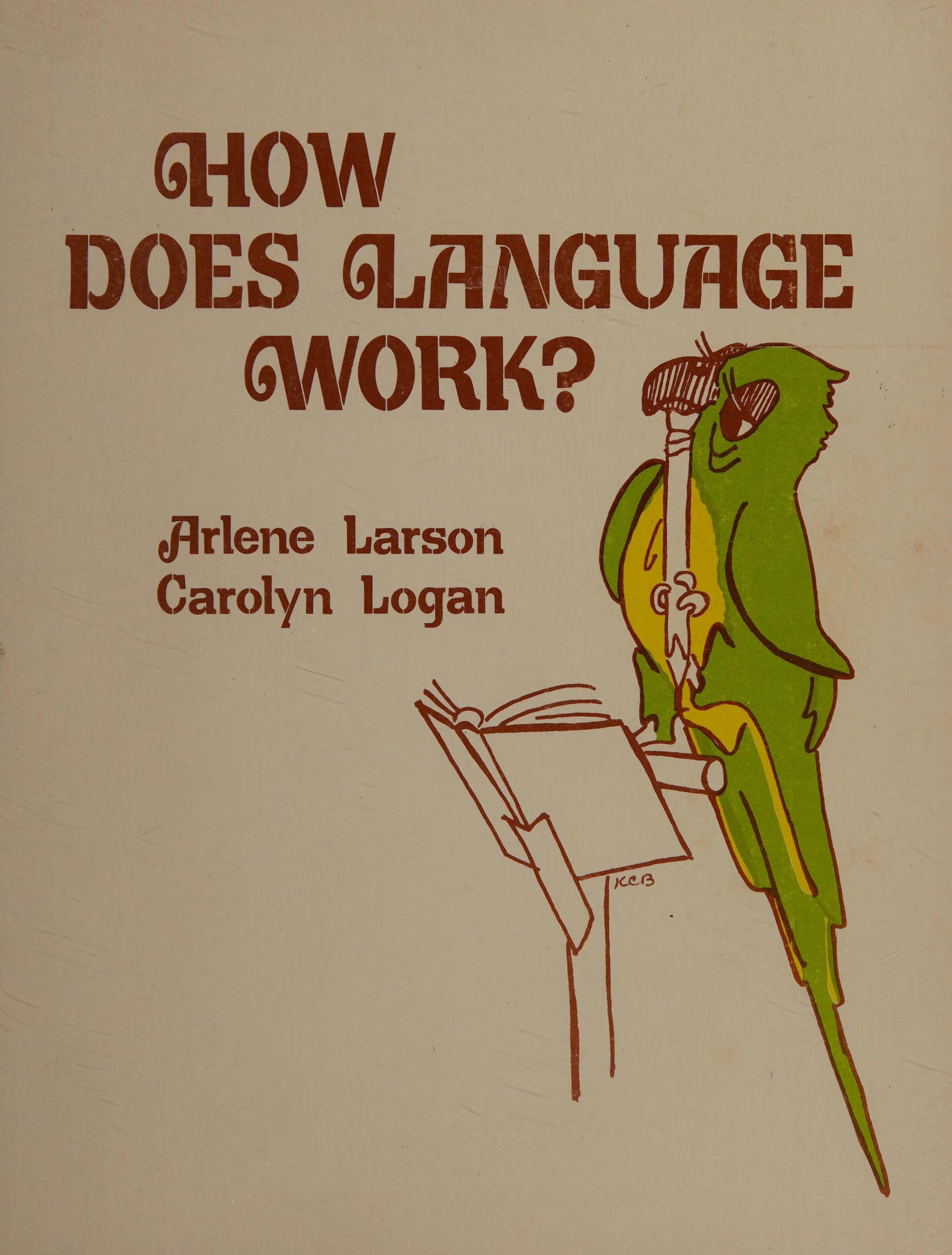 How Does Language Work?
