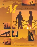Moving For Life: The Kendall/Hunt Essentials Of Physical Education Program