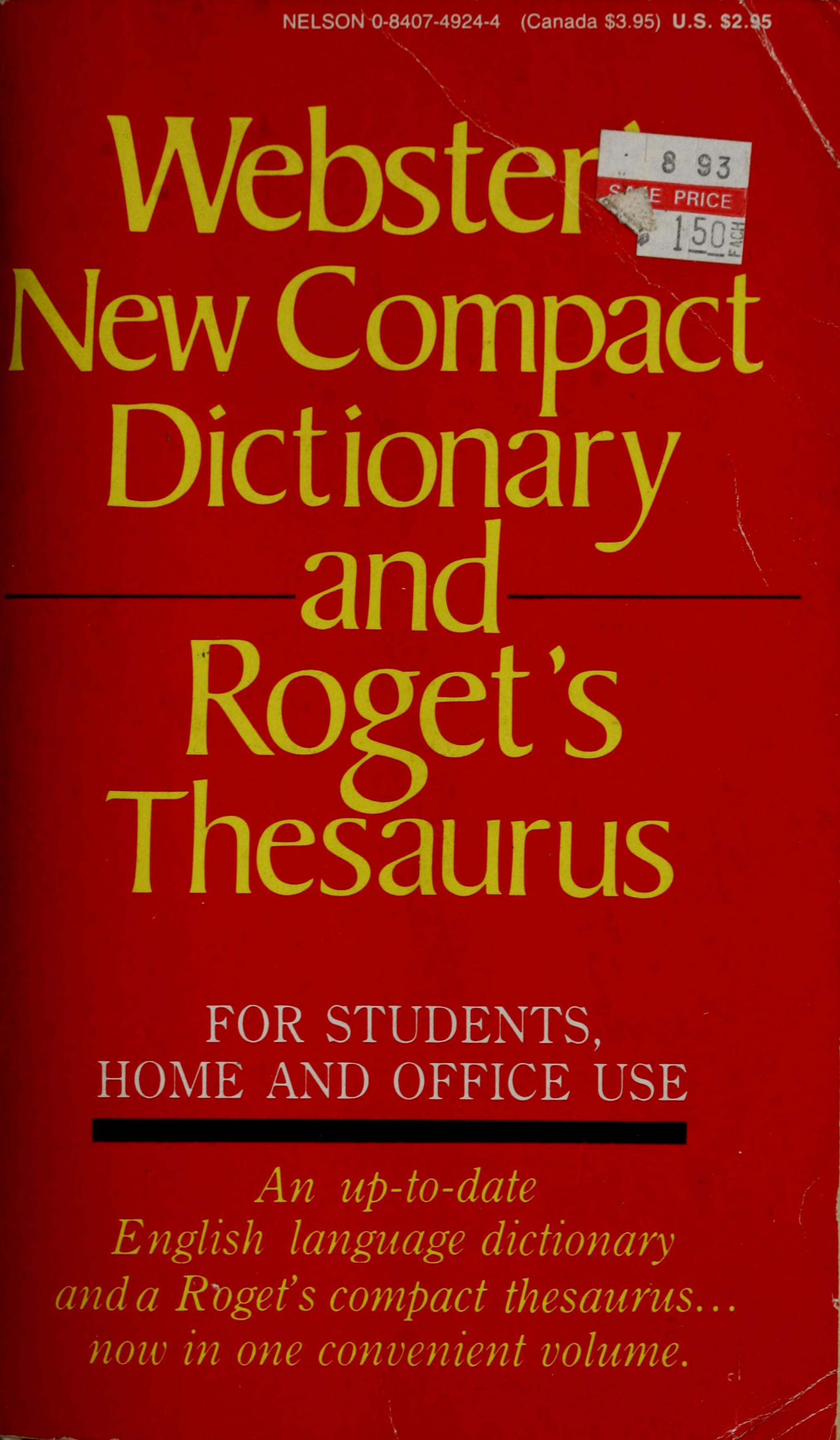 Webster's New Compact Dictionary and Roget's Thesaurus