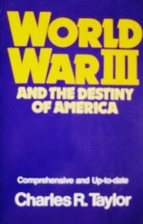 World War III and the Destiny of America