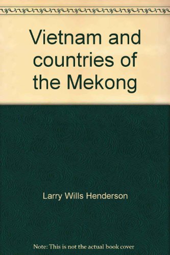 Vietnam and countries of the Mekong