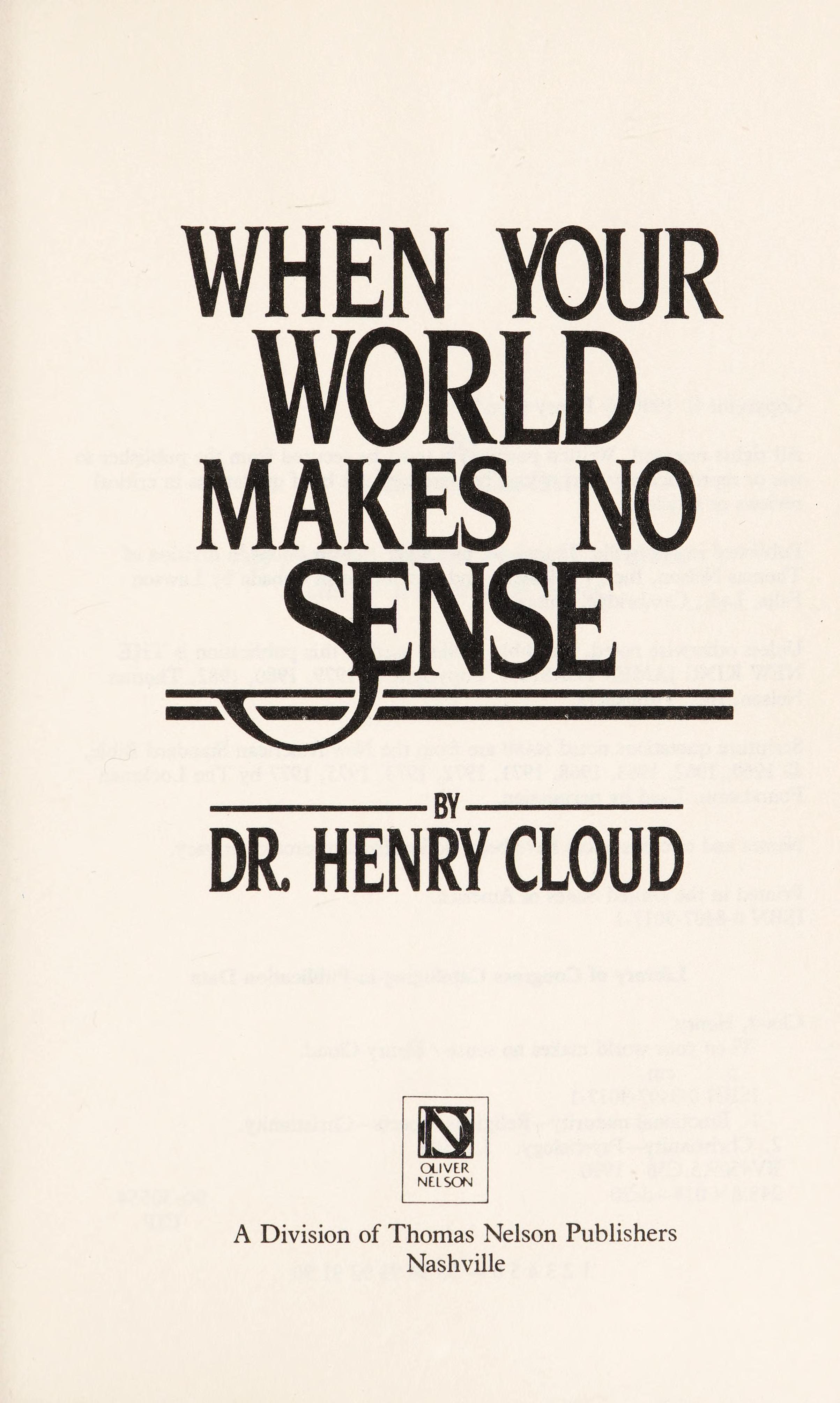 When Your World Makes No Sense
