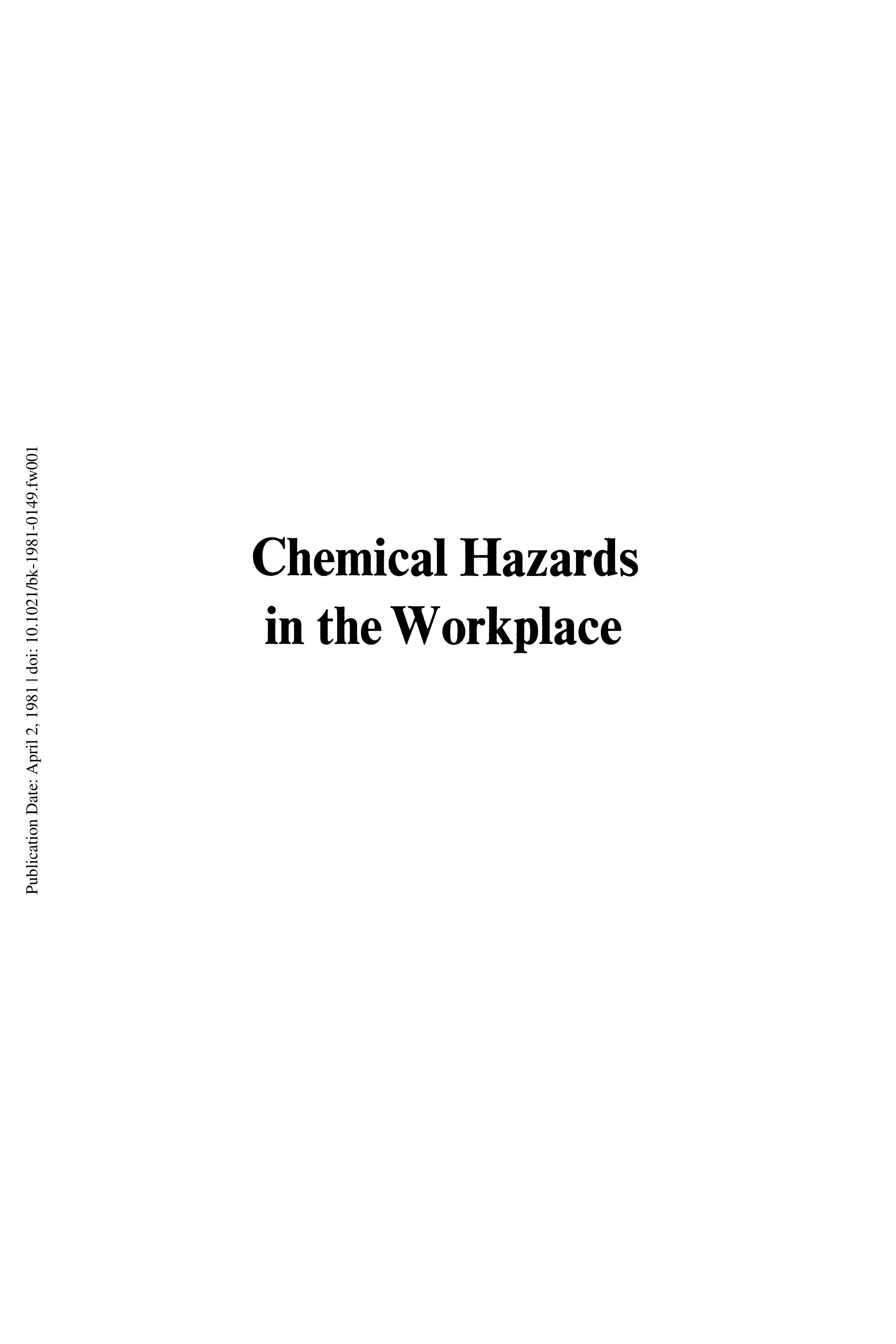 Chemical Hazards In The Workplace: Measurement And Control