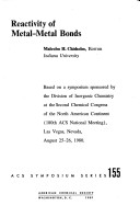 Reactivity Of Metal-Metal Bonds