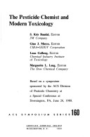 The Pesticide Chemist And Modern Technology: Based On A Symposium Sponsored By The Acs Division Of Pesticide Chemistry At A Special Conference At Do