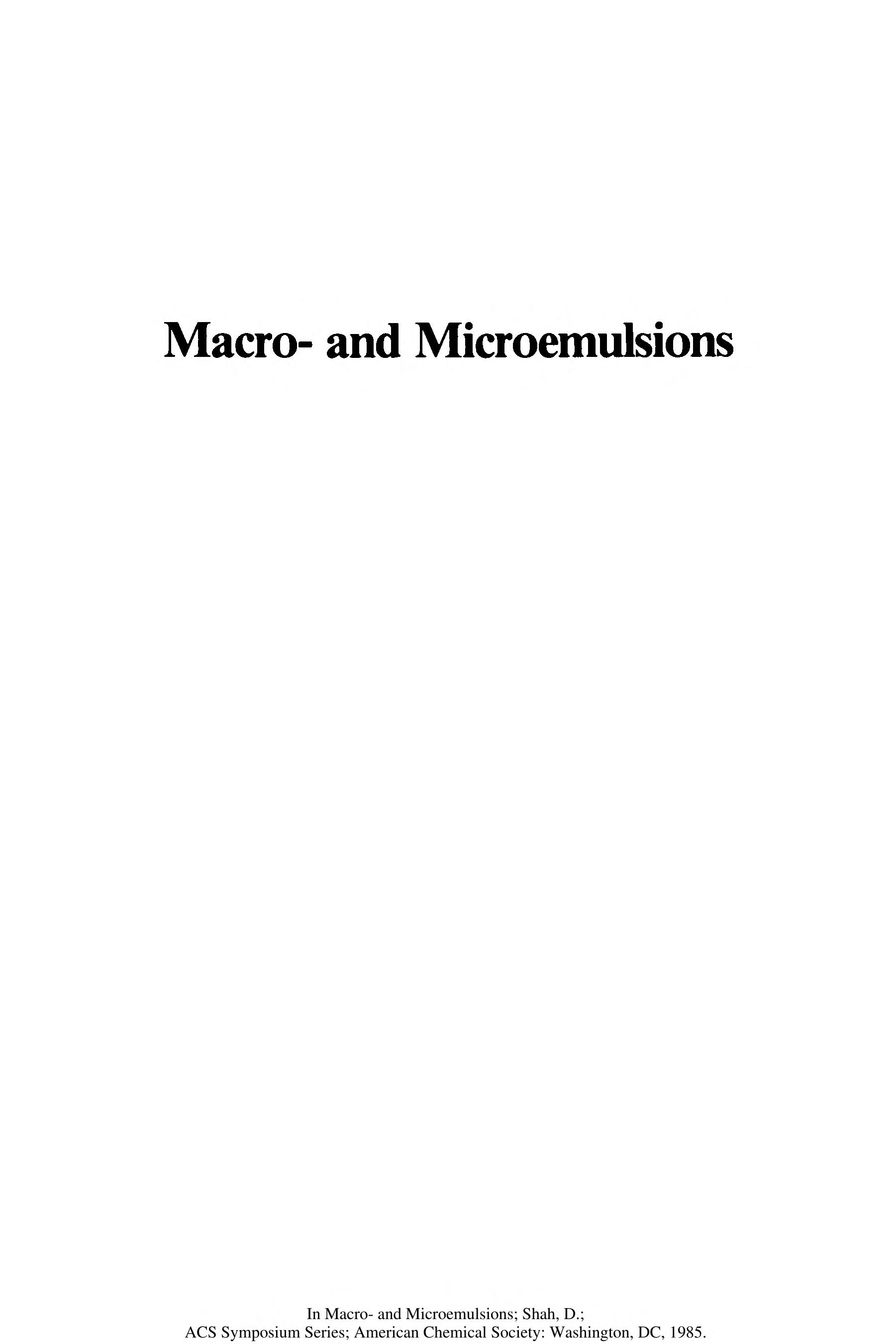 Macro And Microemulsions: Theory And Applications