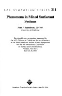 Phenomena In Mixed Surfactant Systems