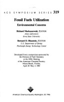 Fossil Fuels Utilization: Environmental Concerns