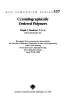 Crystallographically Ordered Polymers