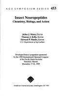 Insect Neuropeptides: Chemistry, Biology, And Action