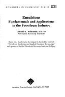 Emulsions: Fundamentals And Applications In The Petroleum Industry