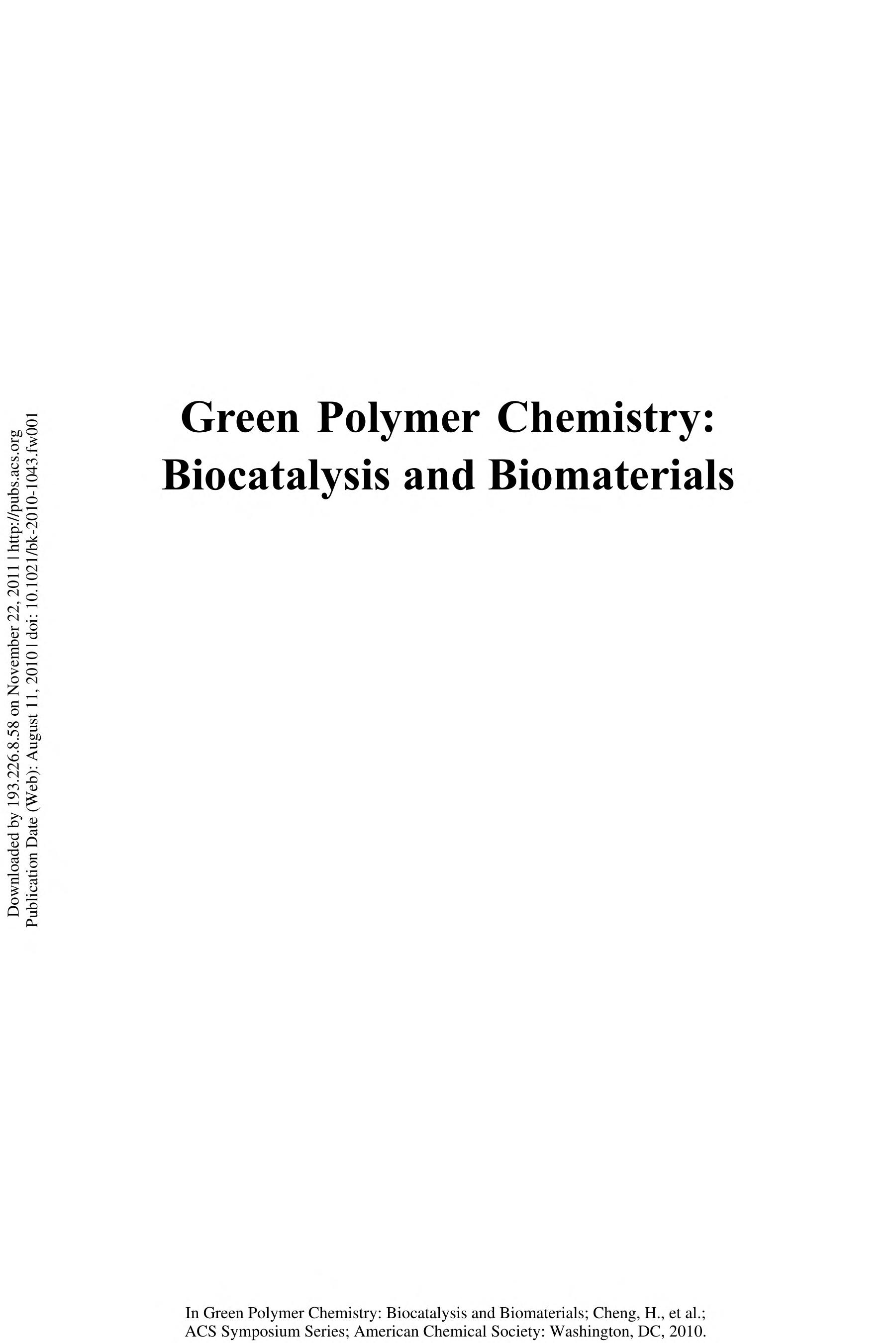 Green Polymer Chemistry: Biocatalysis And Biomaterials