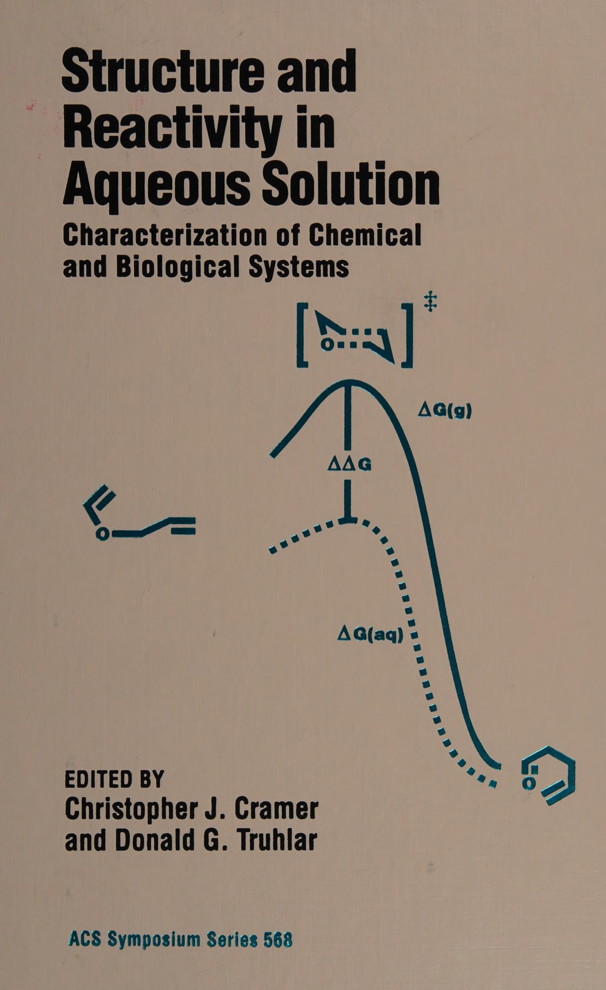 Structure And Reactivity In Aqueous Solution