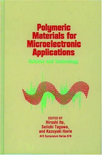 Polymeric Materials For Microelectronic Applications: Science And Technology