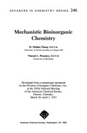 Mechanistic Bioinorganic Chemistry