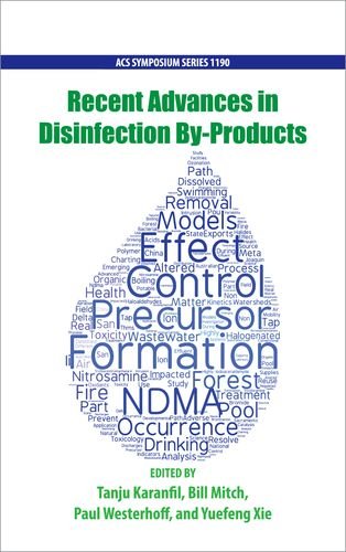 Recent Advances in Disinfection by-Products