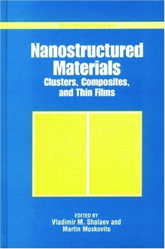 Nanostructured Materials: Clusters, Composites, And Thin Films