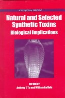 Natural And Selected Synthetic Toxins: Biological Implications