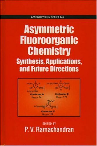Asymmetric Fluoroorganic Chemistry: Synthesis, Applications, And Future Directions