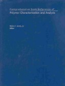 Comprehensive Desk Reference Of Polymer Characterization And Analysis