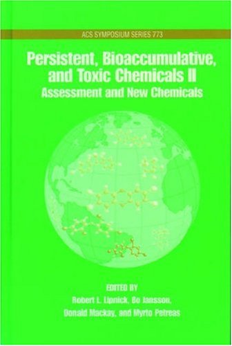Persistent, Bioaccumulative, and Toxic Chemicals