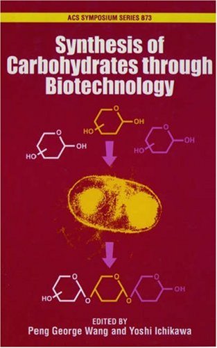 Synthesis Of Carbohydrates Through Biotechnology