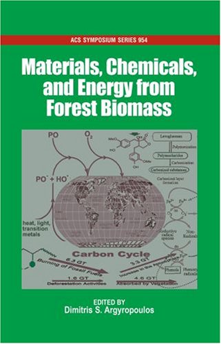 Materials, Chemicals and Energy from Forest Biomass