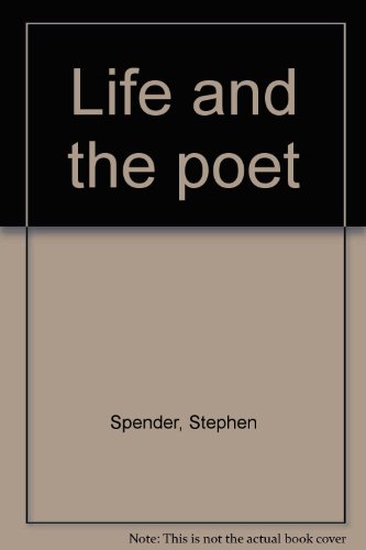 Life And The Poet