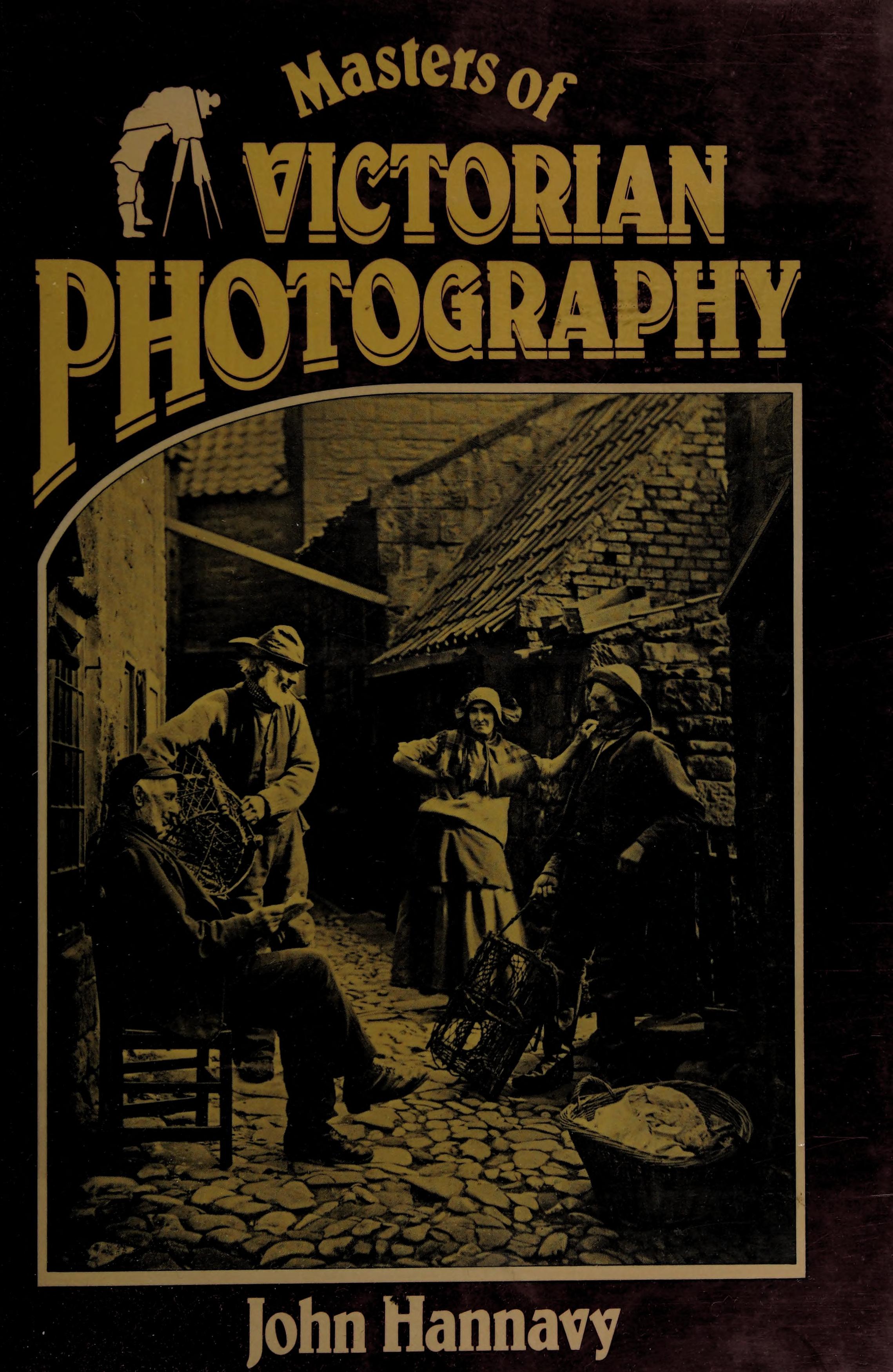 Masters of Victorian Photography