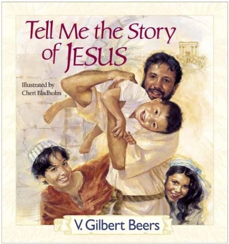 Tell Me The Story Of Jesus