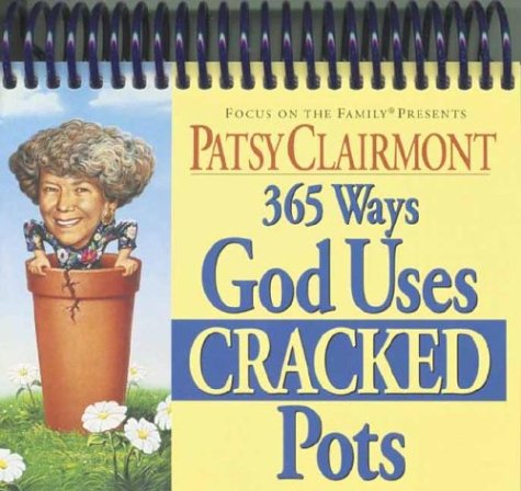 365 Ways God Uses Cracked Pots