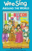 Wee Sing Around the World