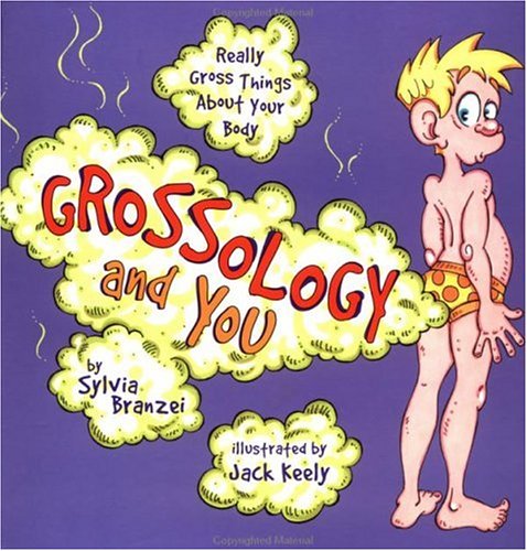 Grossology and You