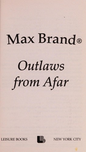 Outlaws from Afar