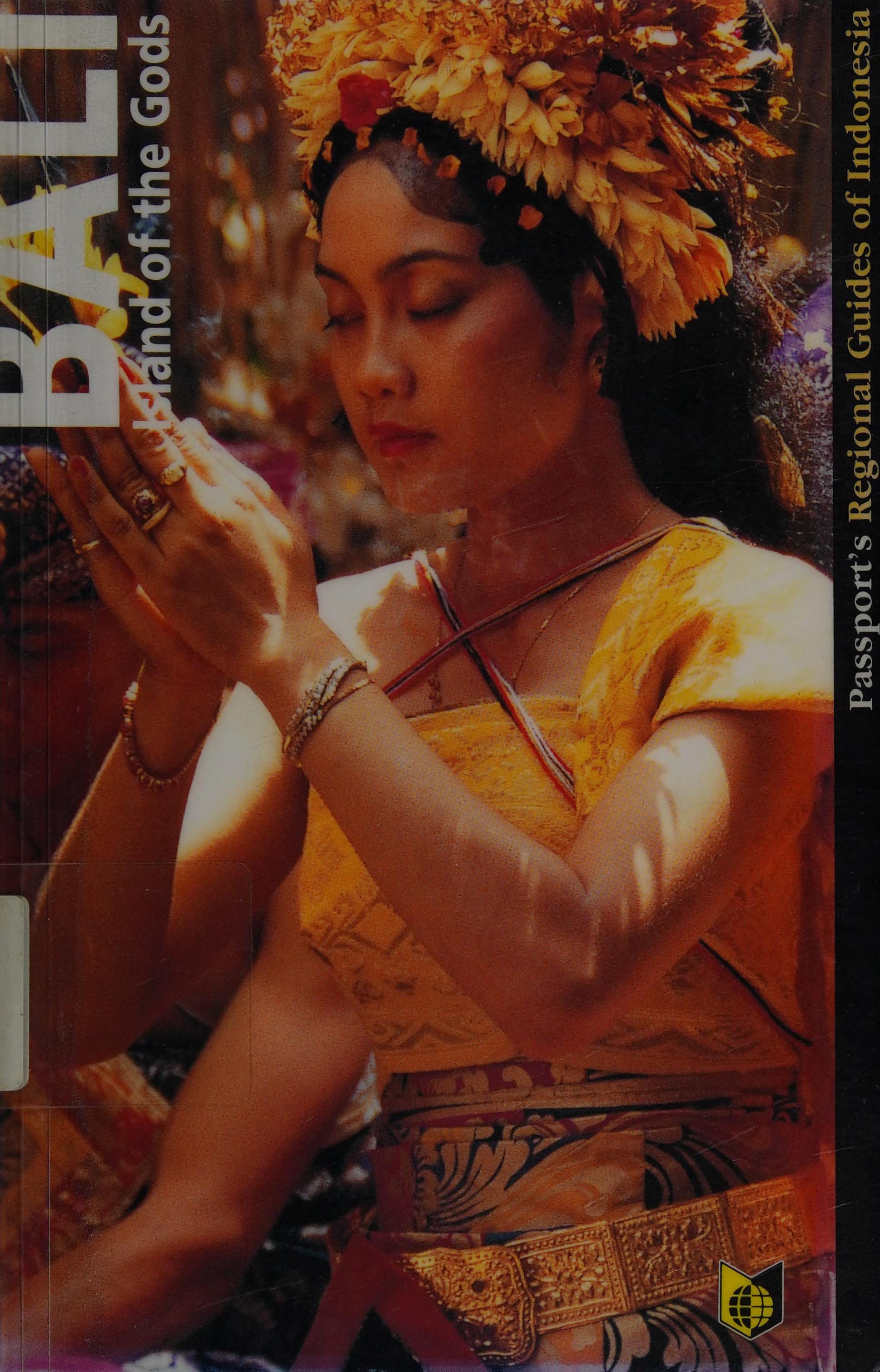 Bali: Island Of The Gods