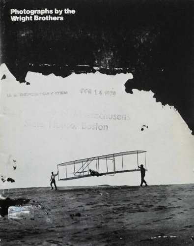 Photographs by the Wright Brothers