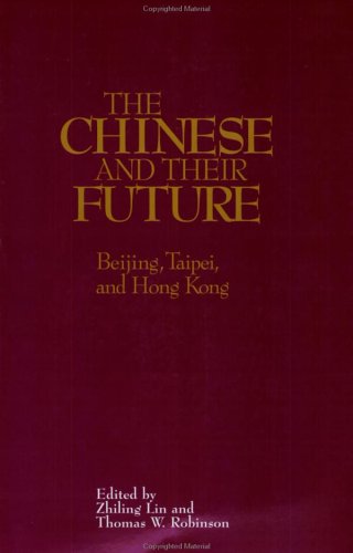 The Chinese and Their Future