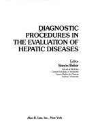 Diagnostic Procedures In The Evaluation Of Hepatic Diseases