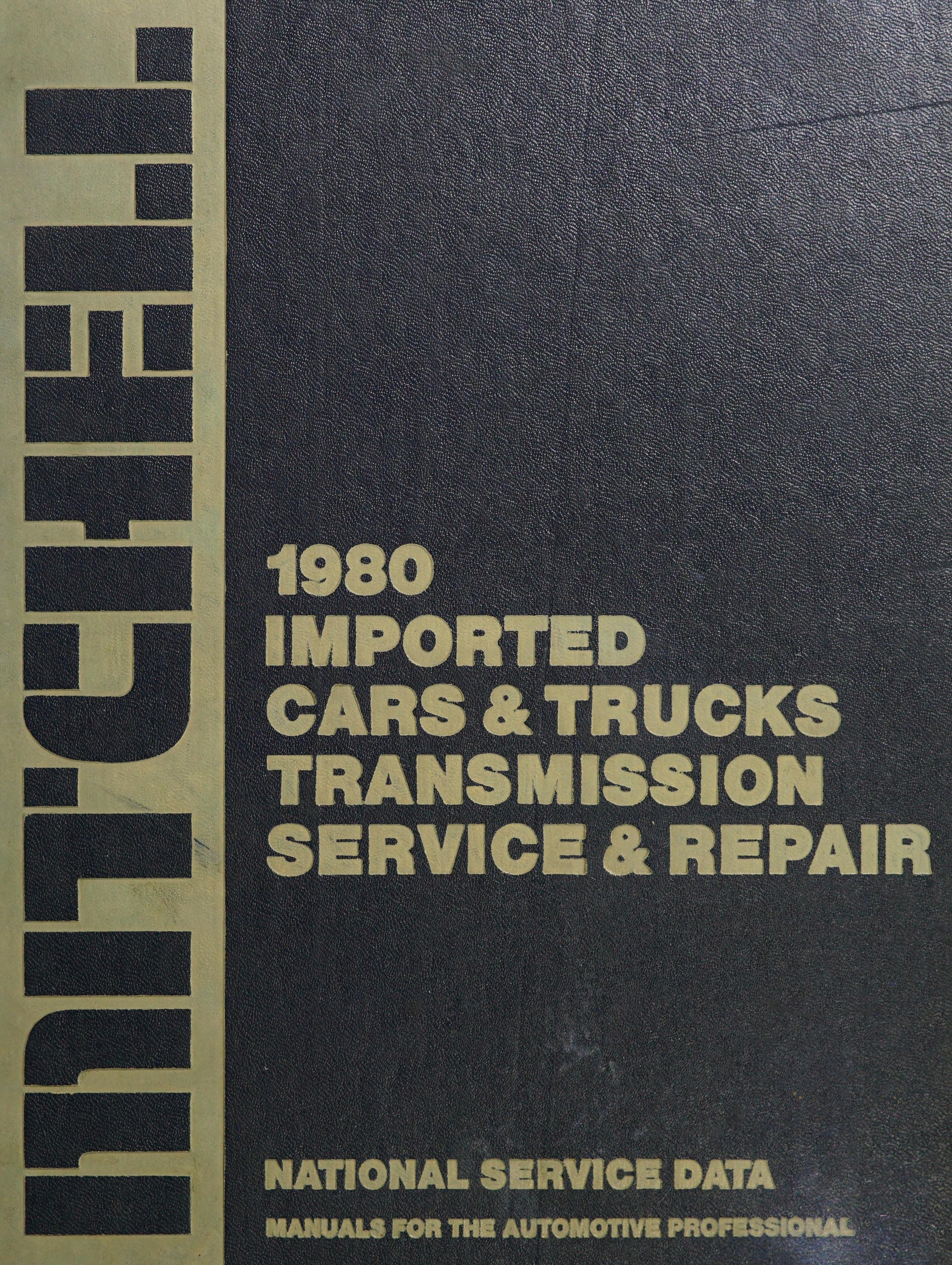 Imported Cars & Trucks Transmission Service & Repair, 1980