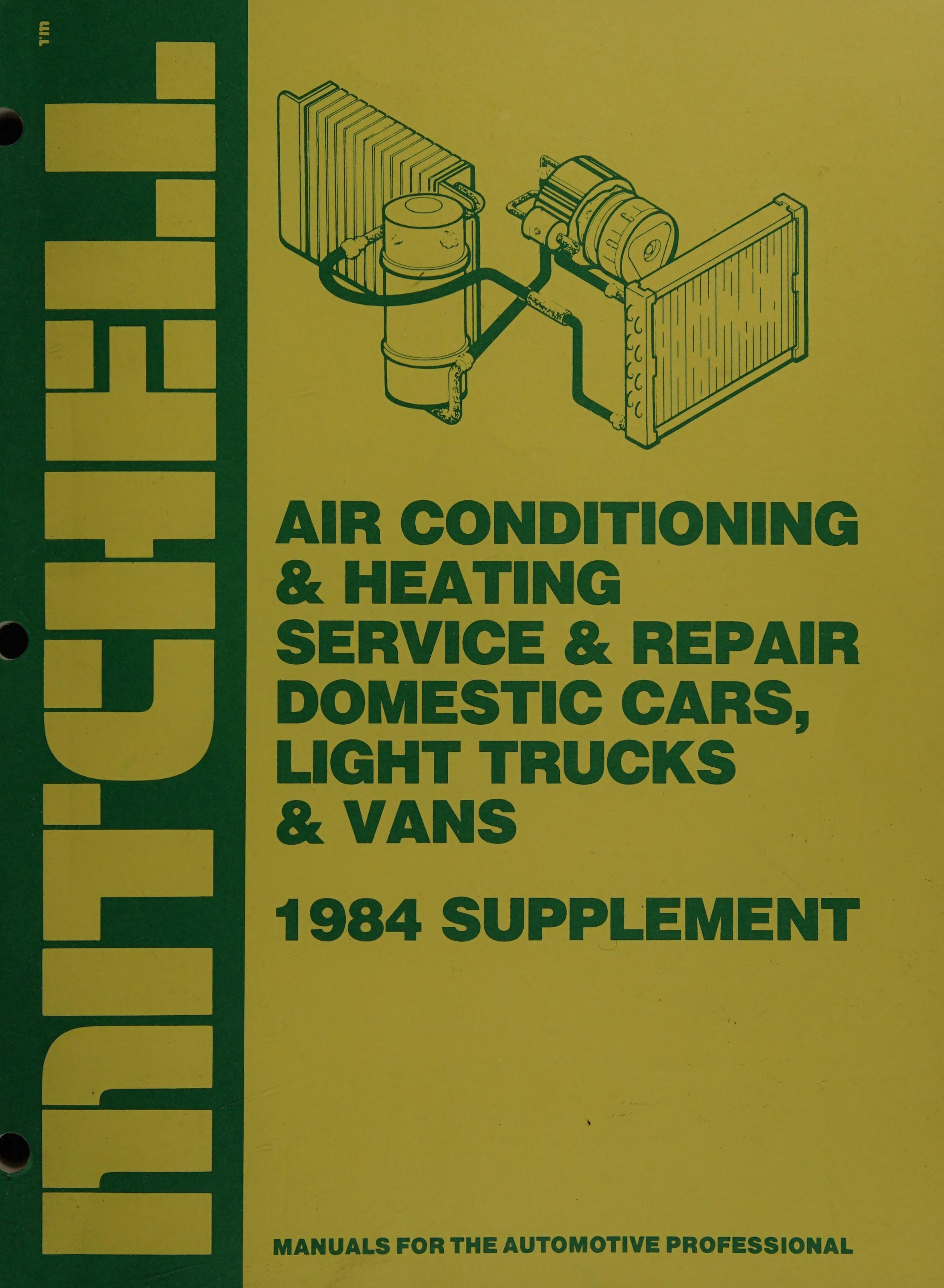 Air Conditioning & Heating Service & Repair Domestic Cars, Light Trucks & Vans
