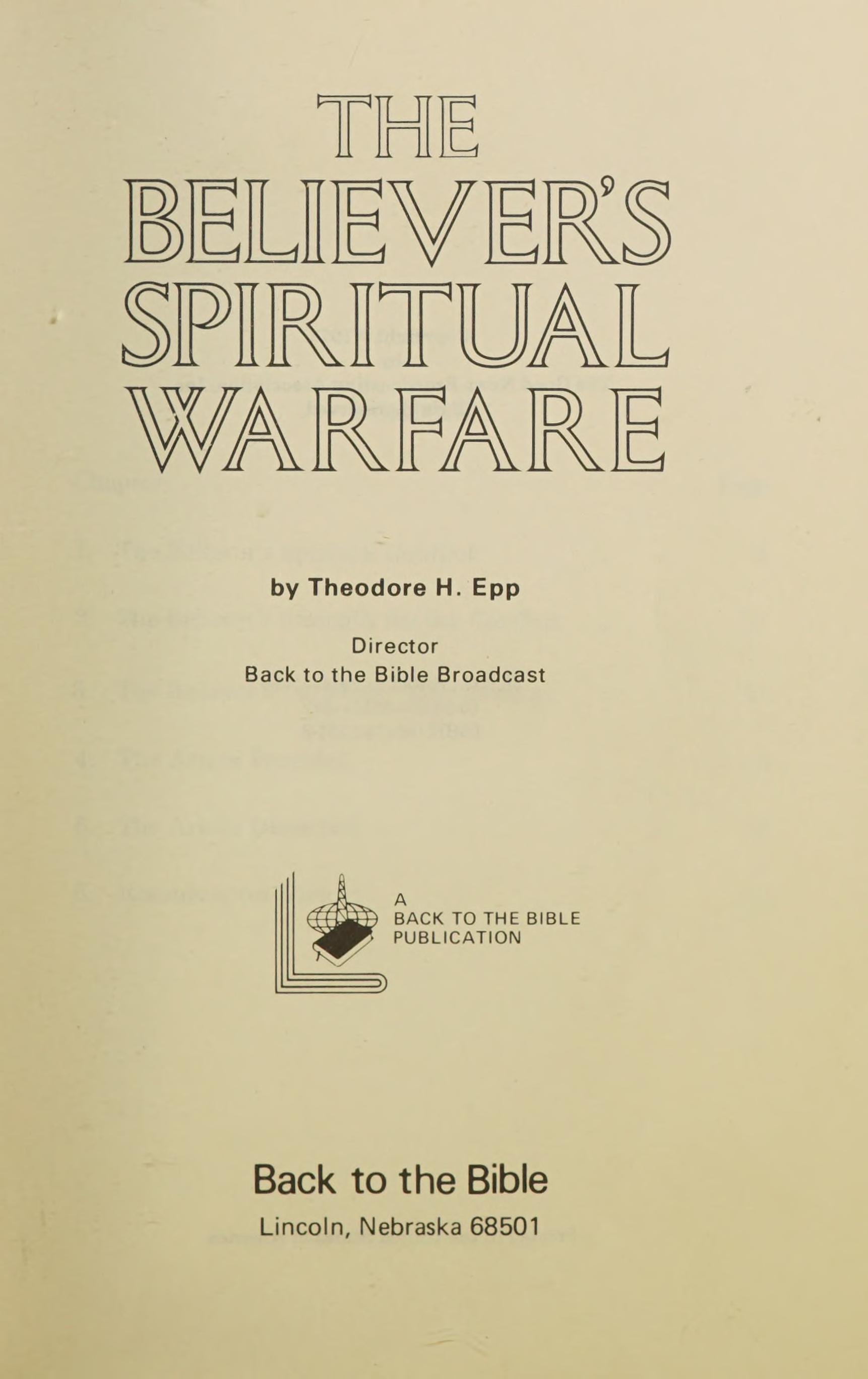 The Believer'S Spiritual Warfare