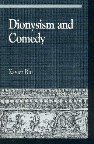 Dionysism And Comedy