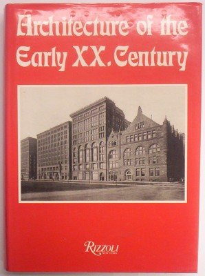 Architecture Of The Early 20th Century